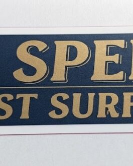 Sticker "Le speed c'est surfait"